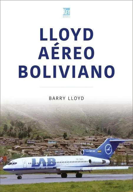 Cover: 9781802822410 | Lloyd Aéreo Boliviano | Barry Lloyd | Taschenbuch | Airlines | 2024