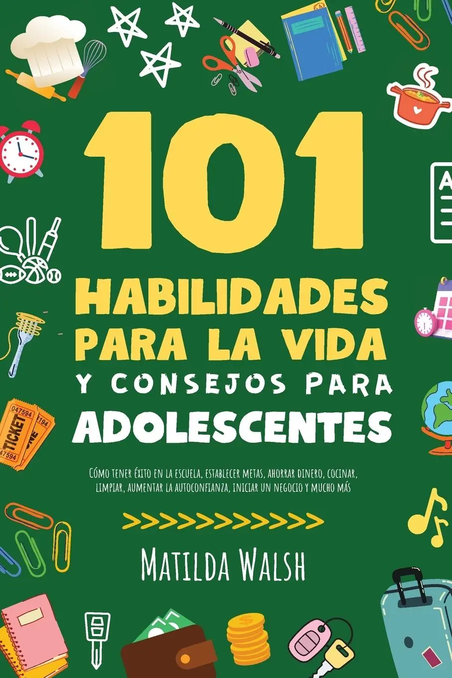 Cover: 9781915542410 | 101 Habilidades Para la Vida y Consejos Para Adolescentes - Cómo...