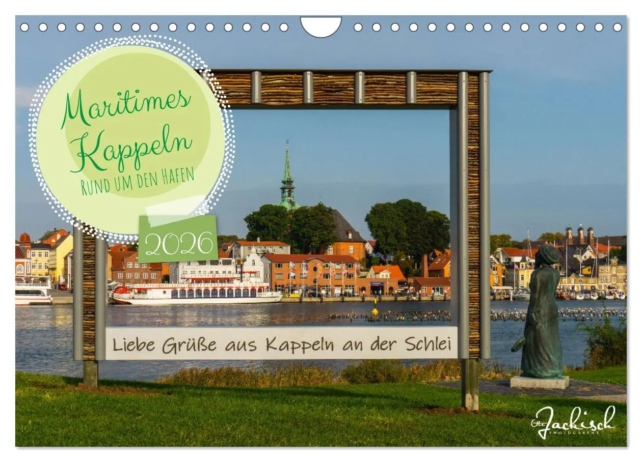 Cover: 9783457592410 | Maritimes Kappeln - Rund um den Hafen (Wandkalender 2026 DIN A4...