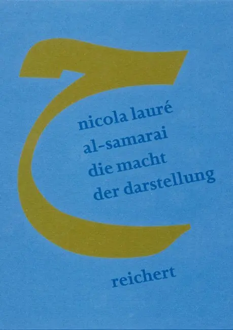 Cover: 9783895002410 | Die Macht der Darstellung | Nicola Laure al-Samarai | Buch | Deutsch
