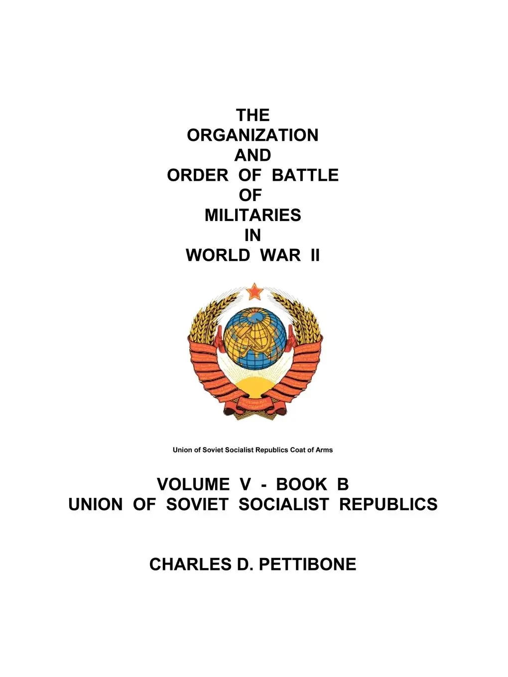 Cover: 9781426922510 | The Organization and Order of Battle of Militaries in World War II