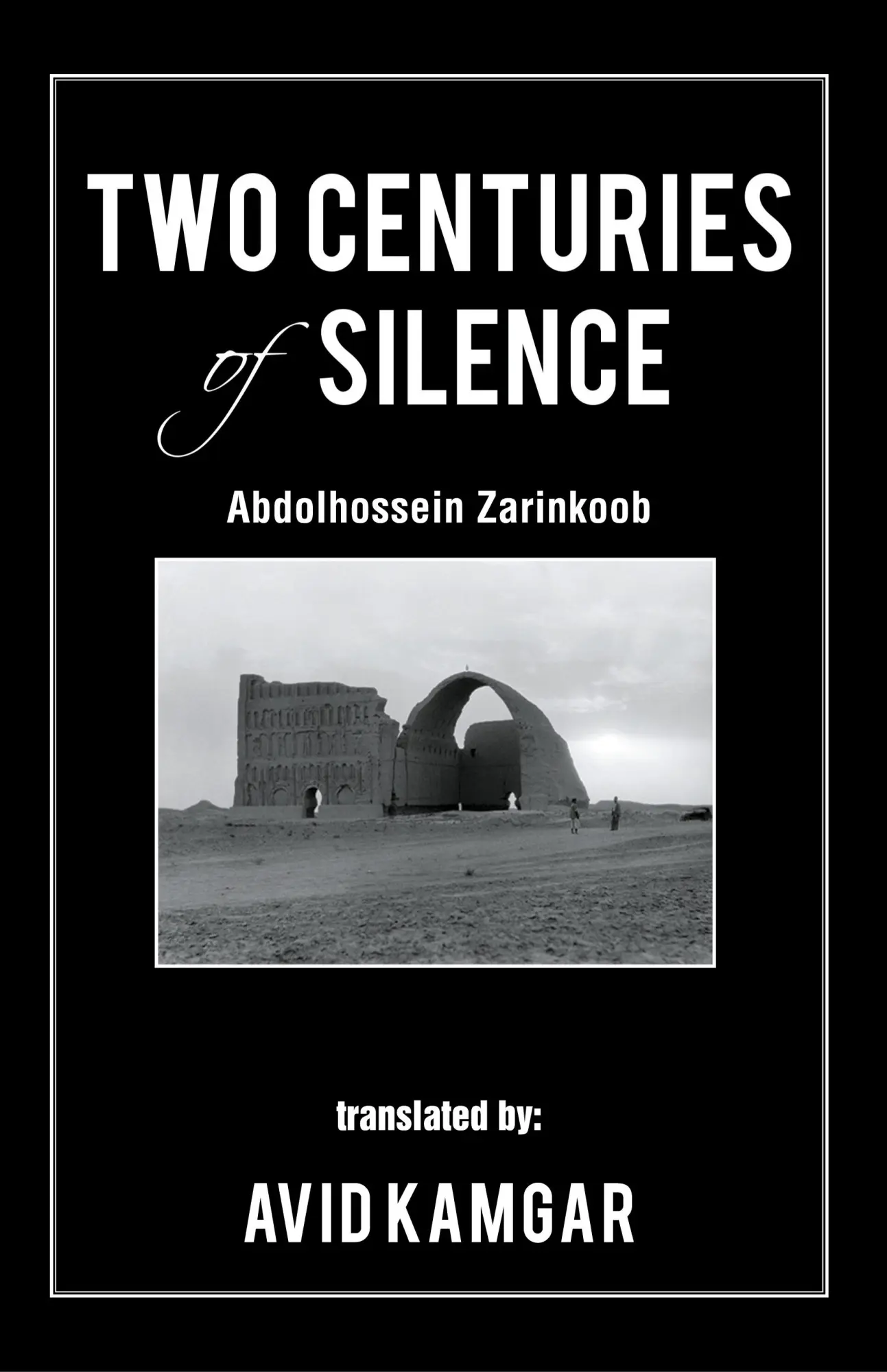 Cover: 9781524622510 | Two Centuries of Silence | Avid Kamgar | Buch | Gebunden | Englisch