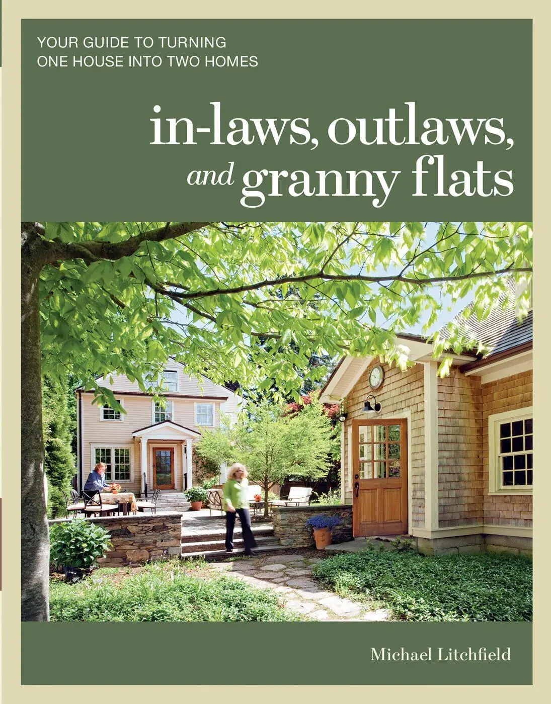 Cover: 9781600852510 | In-Laws, Outlaws, and Granny Flats | Michael Litchfield | Taschenbuch