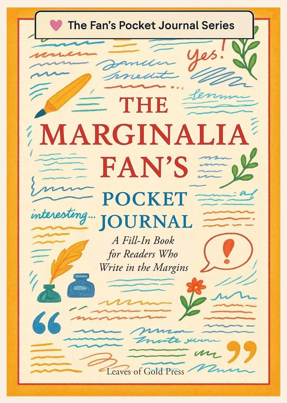 Cover: 9781923212510 | The Marginalia Fan's Pocket Journal | Leaves of Gold Press (u. a.)
