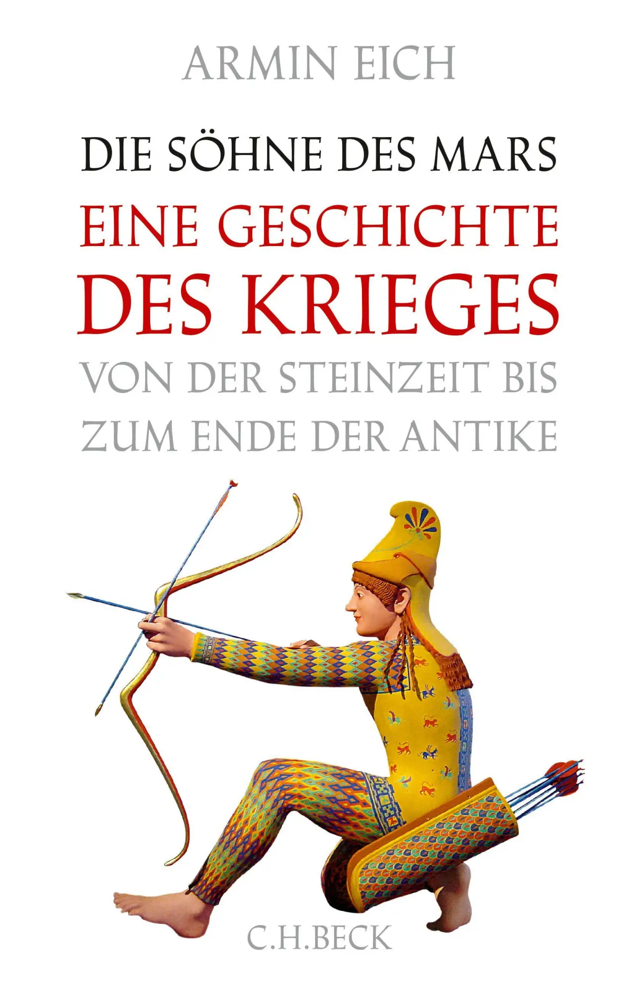 Cover: 9783406852510 | Die Söhne des Mars | Armin Eich | Taschenbuch | 281 S. | Deutsch