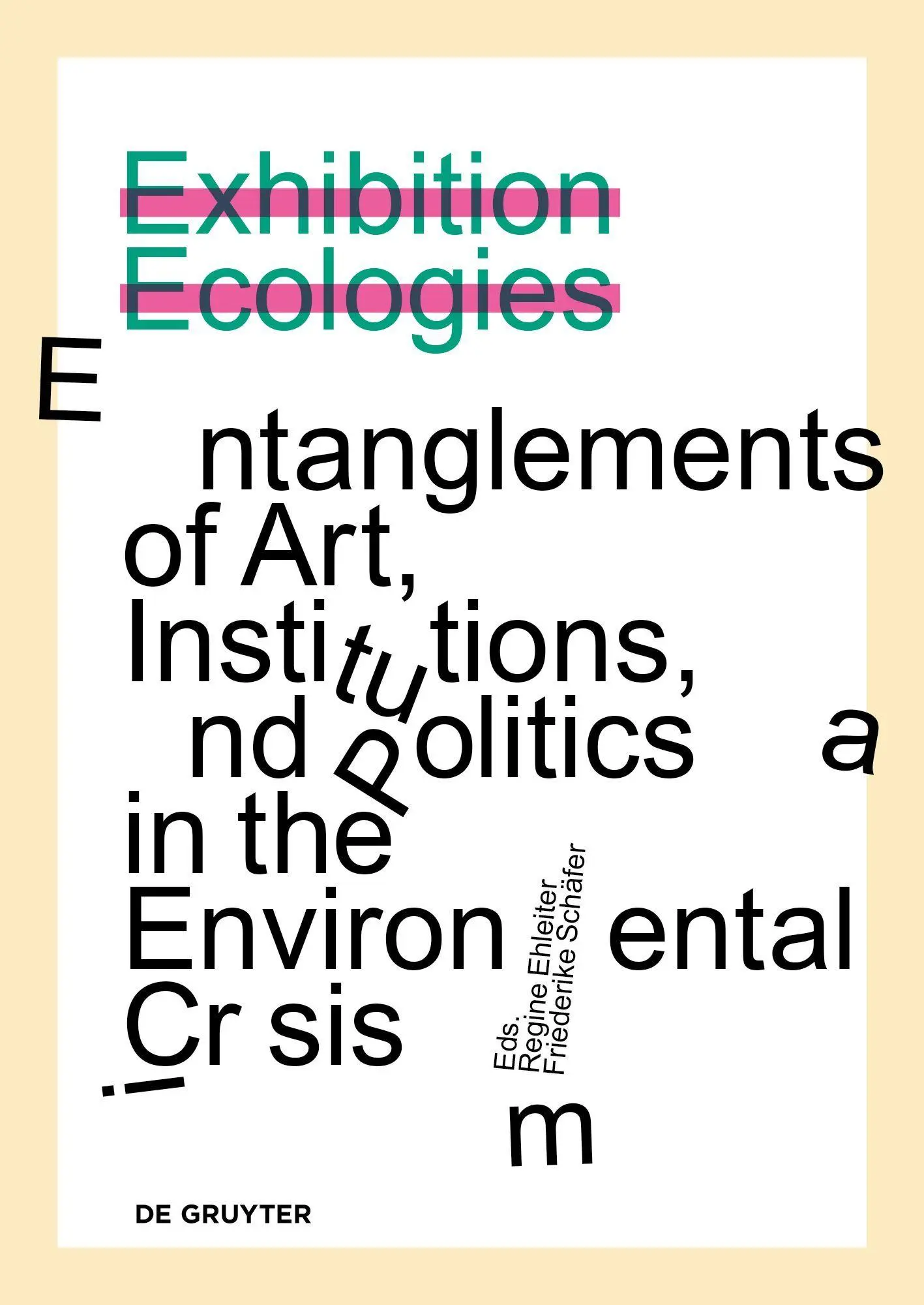 Exhibition Ecologies - Neuware