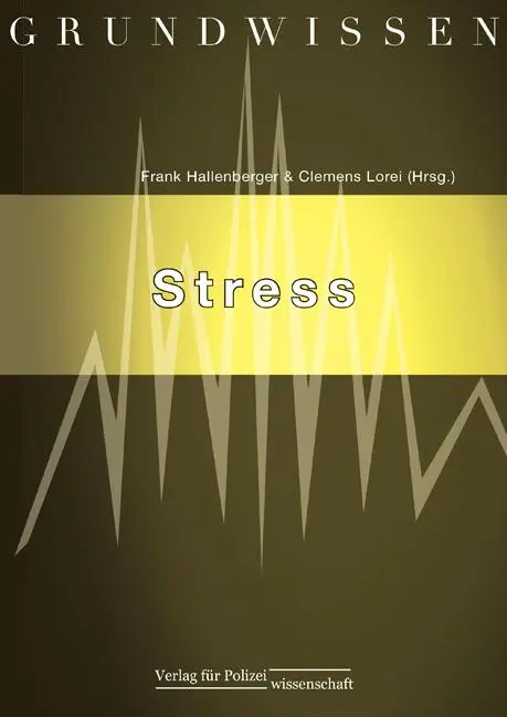 Cover: 9783866762510 | Grundwissen Stress | Clemens Lorei (u. a.) | Taschenbuch | 300 S.