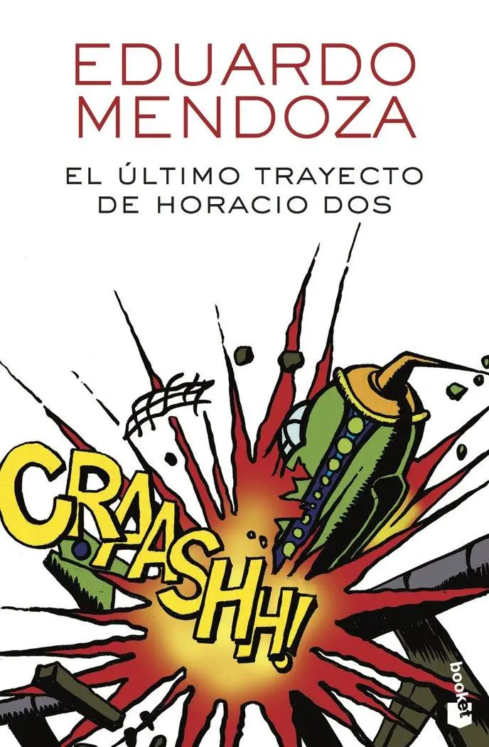 Cover: 9788432232510 | El último trayecto de Horacio Dos | Eduardo Mendoza | Taschenbuch