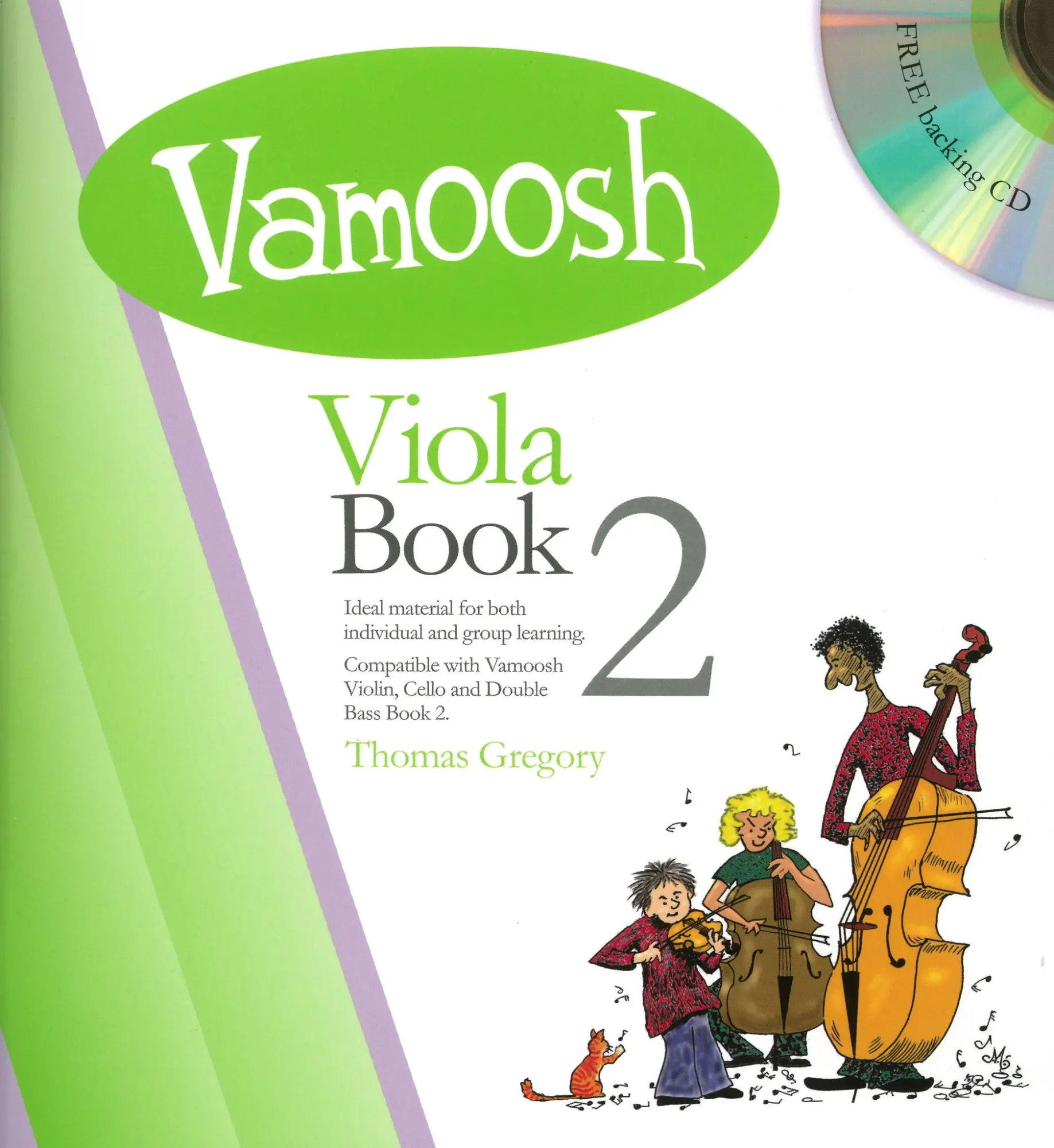 Cover: 9790900222510 | Vamoosh Viola Book 2 | Thomas Gregory | Vamoosh | Buch + CD | 2010