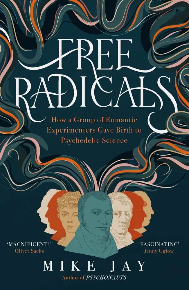 Cover: 9780300282610 | Free Radicals | Mike Jay | Taschenbuch | Einband - flex.(Paperback)
