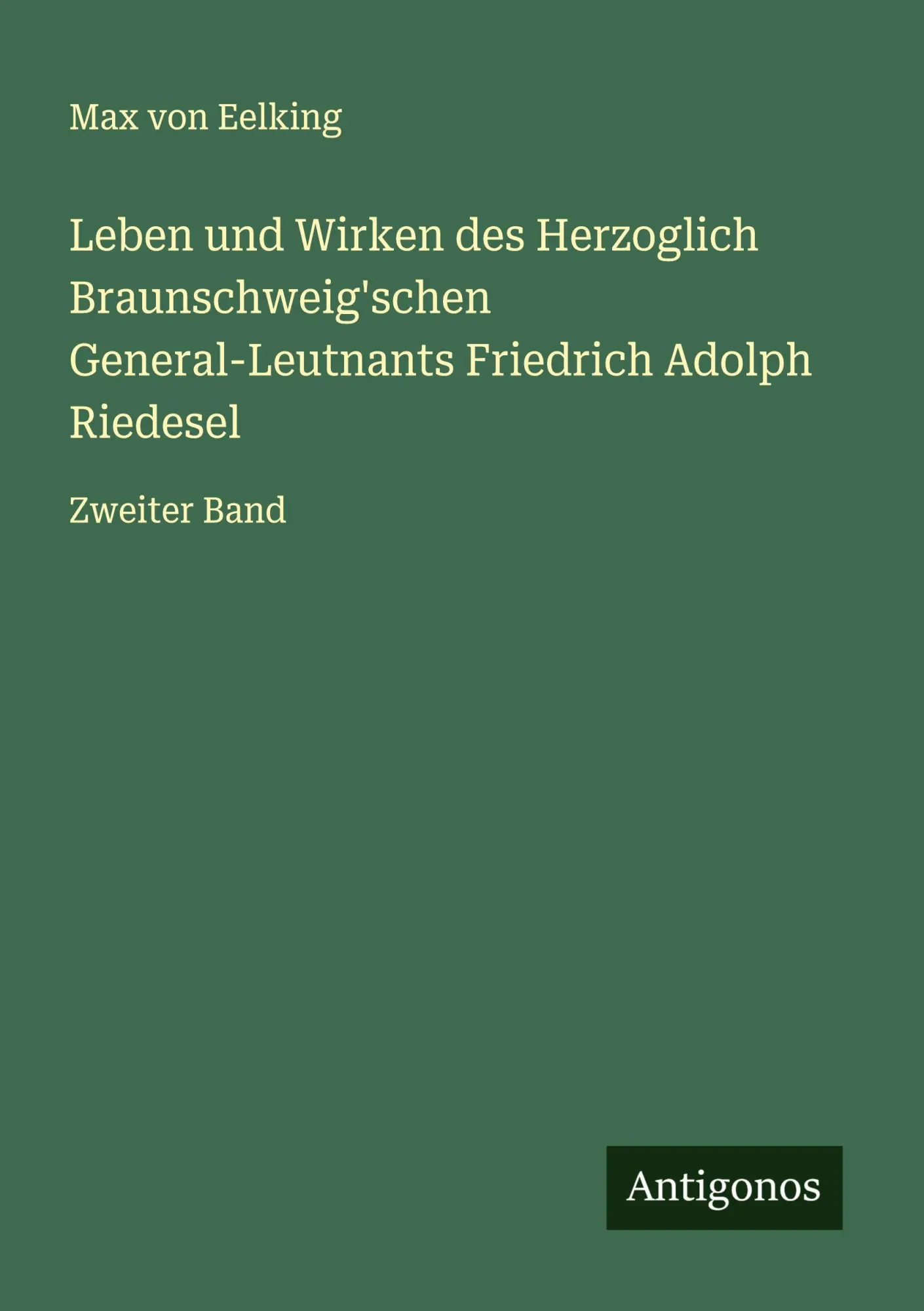 Cover: 9783563572610 | Leben und Wirken des Herzoglich Braunschweig'schen...