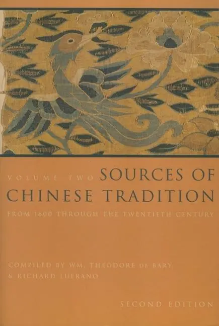 Cover: 9780231112710 | Sources of Chinese Tradition | From 1600 Through the Twentieth Century