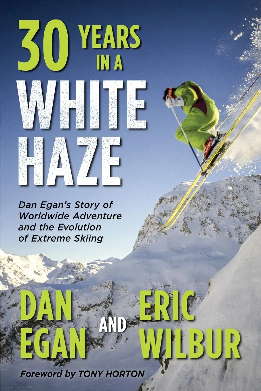 Cover: 9781736492710 | Thirty Years in a White Haze | Dan Egan (u. a.) | Taschenbuch | 2021