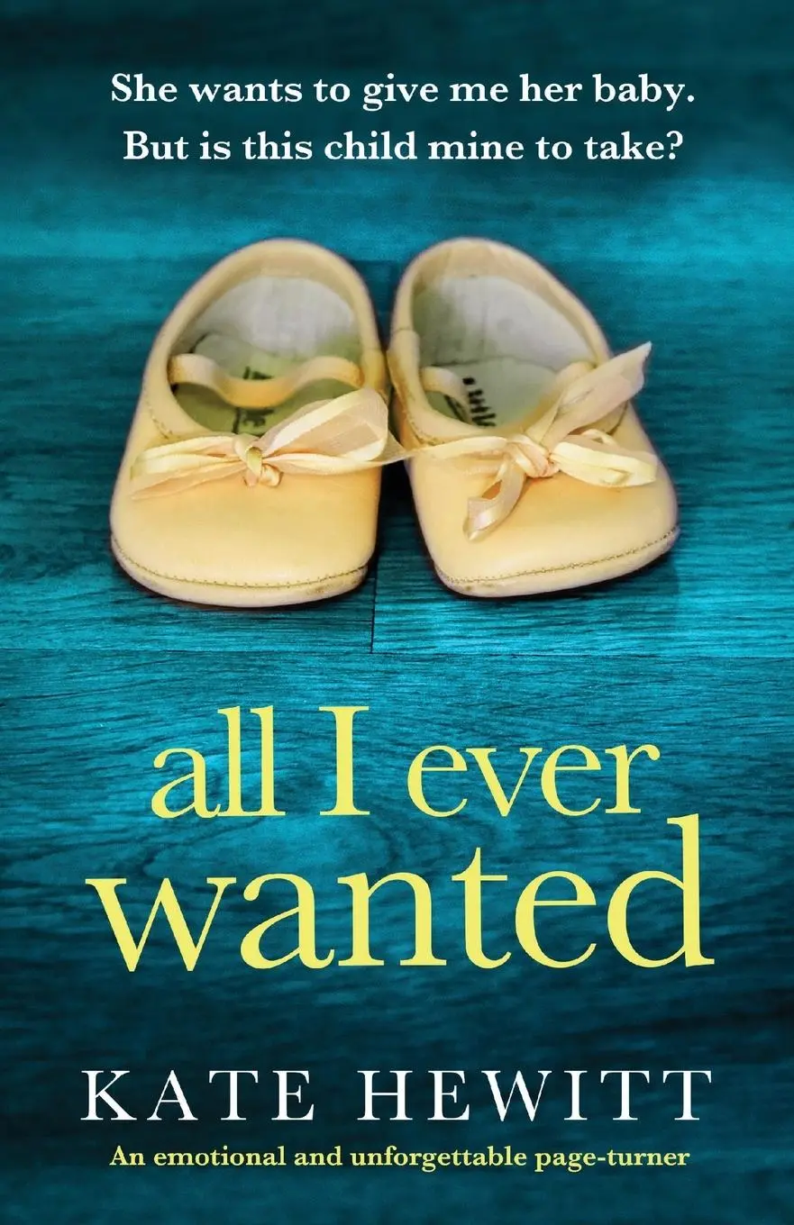 Cover: 9781835252710 | All I Ever Wanted | An emotional and unforgettable page-turner | Buch