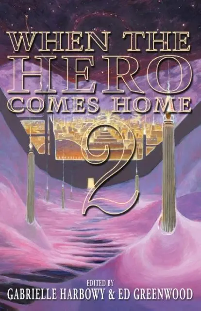 Cover: 9781897492710 | When the Hero Comes Home | 2 | Gabrielle Harbowy (u. a.) | Taschenbuch