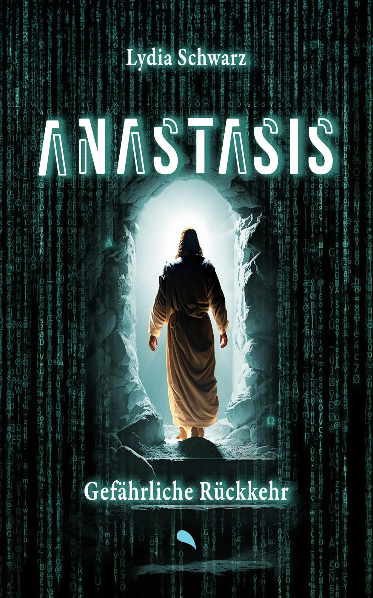 Cover: 9783038482710 | Anastasis: Gefährliche Rückkehr | Lydia Schwarz | Taschenbuch | 528 S.