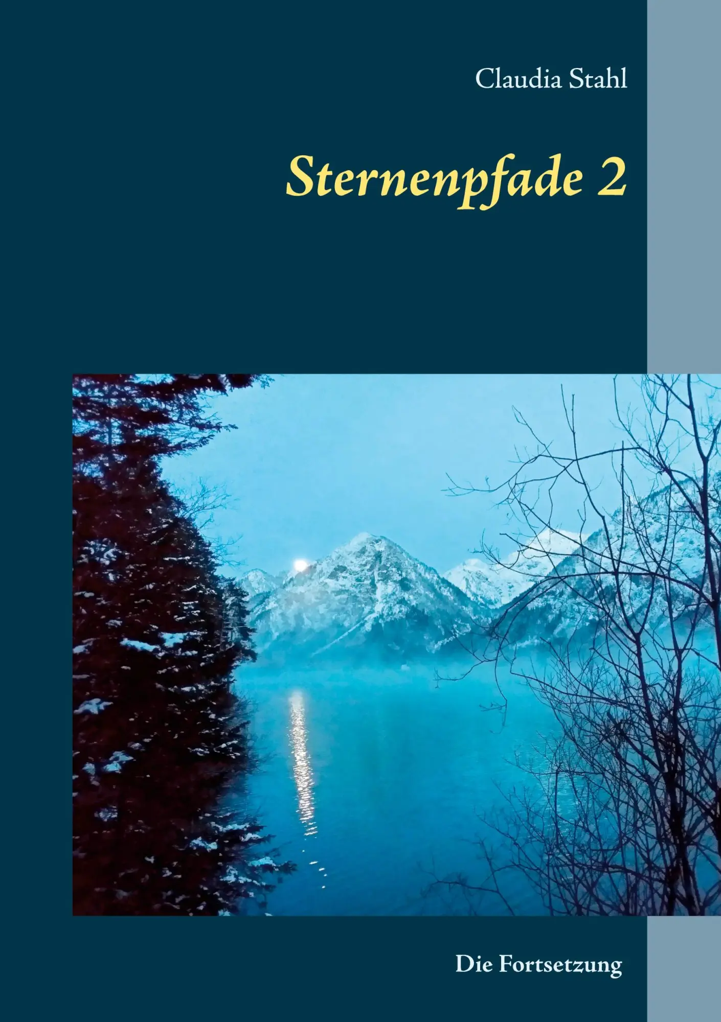 Cover: 9783740772710 | Sternenpfade 2 | Claudia Stahl | Taschenbuch | Sternenpfade | 488 S.