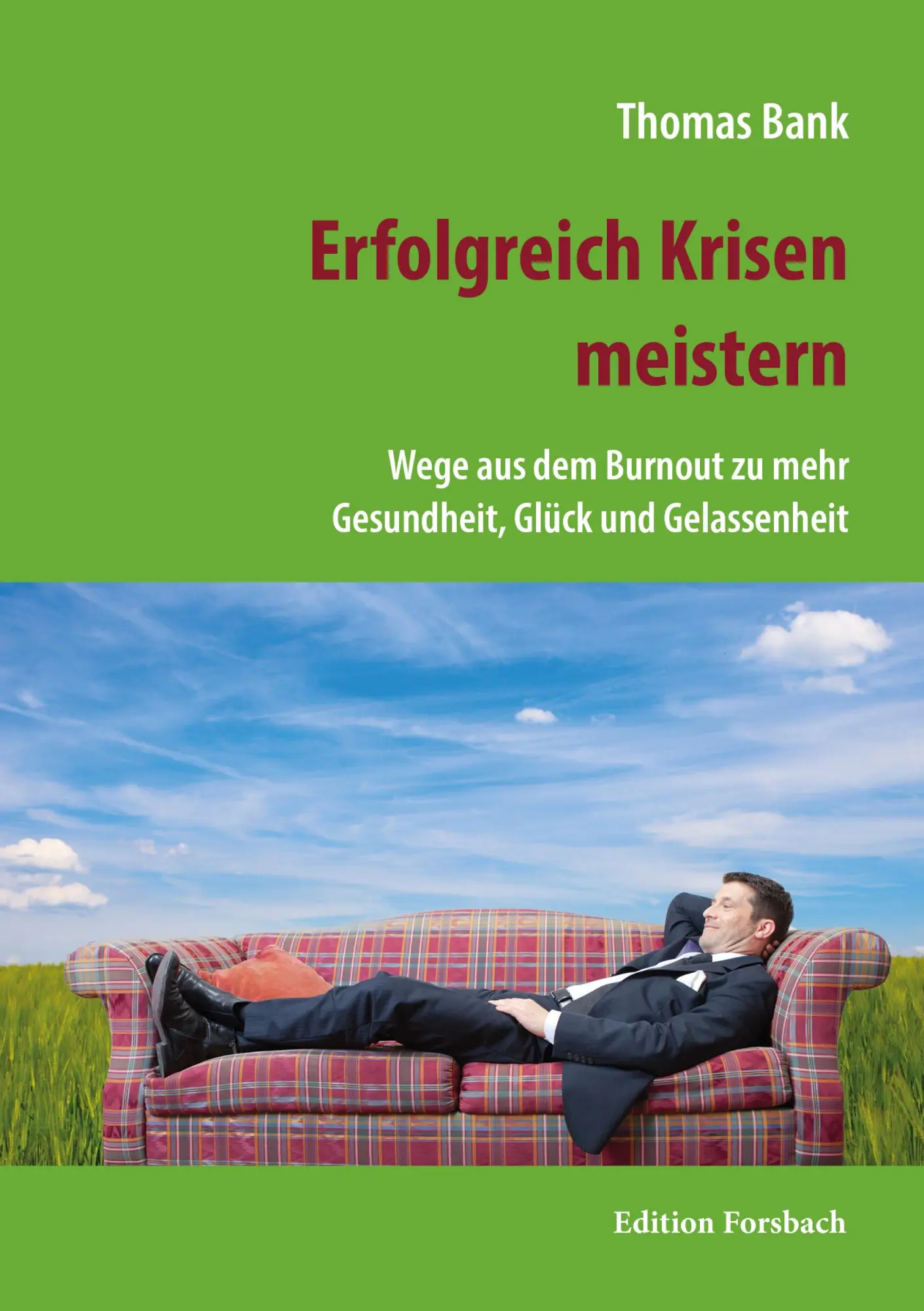 Cover: 9783959042710 | Erfolgreich Krisen meistern | Thomas Bank | Taschenbuch | 304 S.