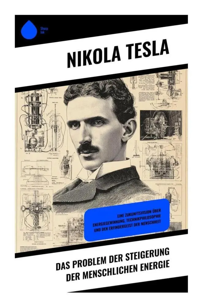 Cover: 9788028392710 | Das Problem der Steigerung der menschlichen Energie | Nikola Tesla