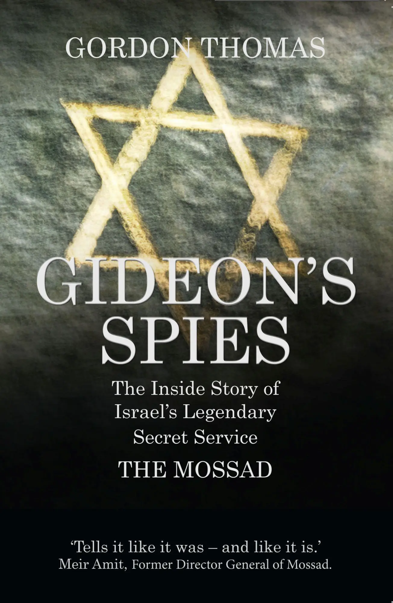 Cover: 9781781312810 | Gideon's Spies | Gordon Thomas | Taschenbuch | Kartoniert / Broschiert