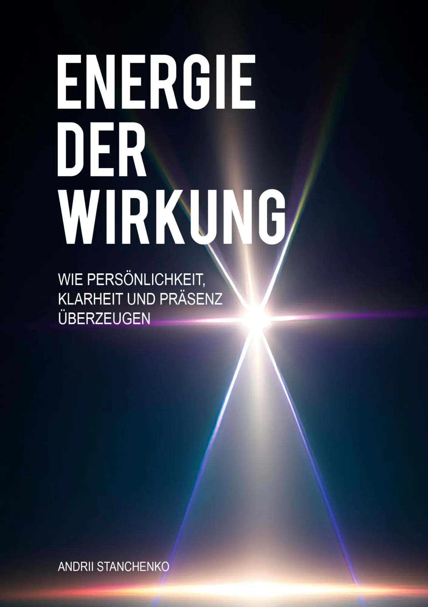 Cover: 9783696382810 | Energie der Wirkung | Andrii Stanchenko | Taschenbuch | 288 S. | 2026