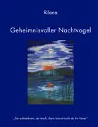 Cover: 9783833442810 | Geheimnisvoller Nachtvogel | Rilana | Buch | Deutsch | 2006