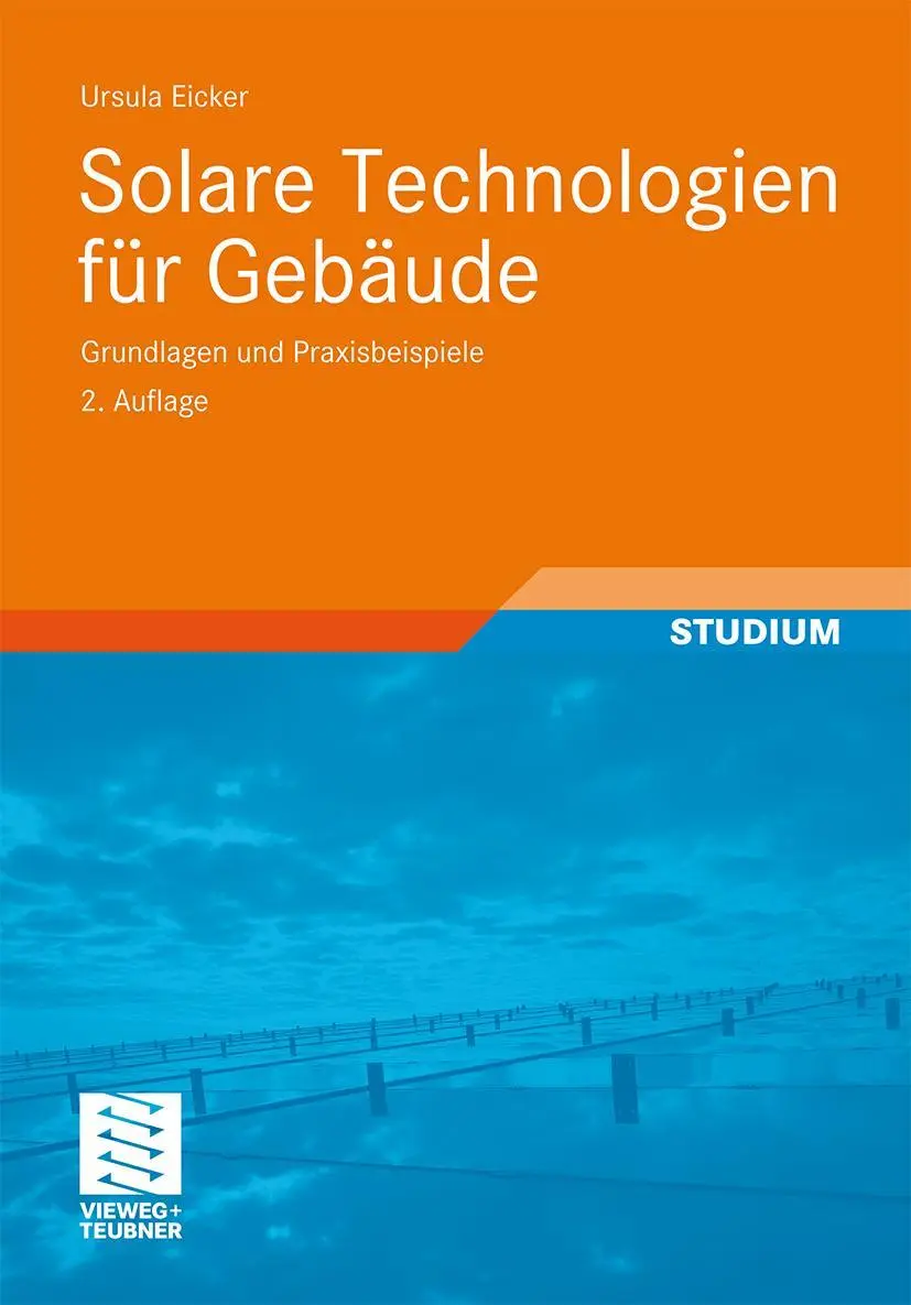 Cover: 9783834812810 | Solare Technologien für Gebäude | Grundlagen und Praxisbeispiele | x