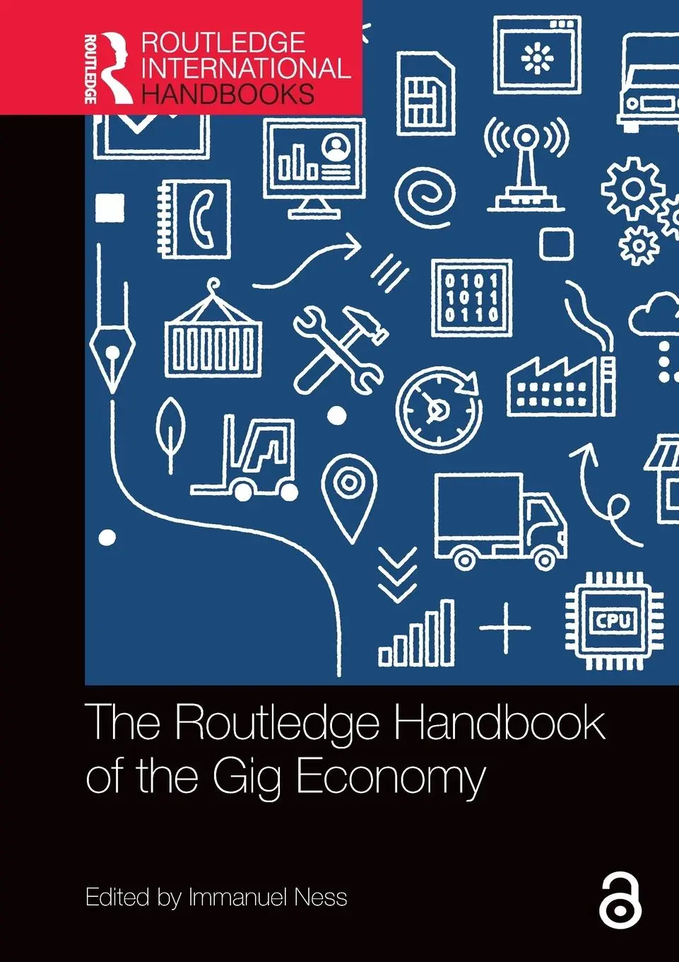 Cover: 9780367752910 | The Routledge Handbook of the Gig Economy | Immanuel Ness | Buch