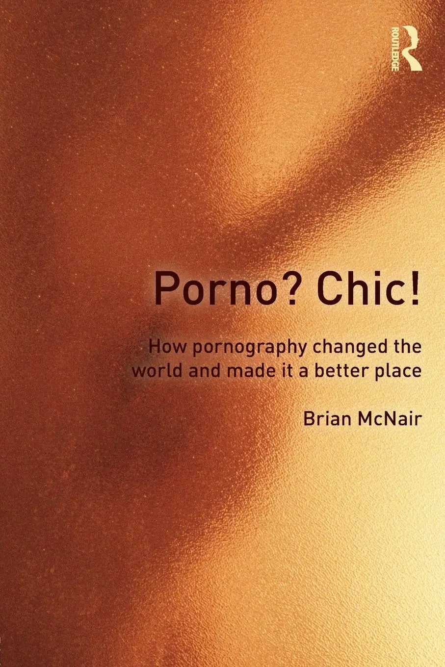 Cover: 9780415572910 | Porno? Chic! | Brian Mcnair | Taschenbuch | Einband - flex.(Paperback)