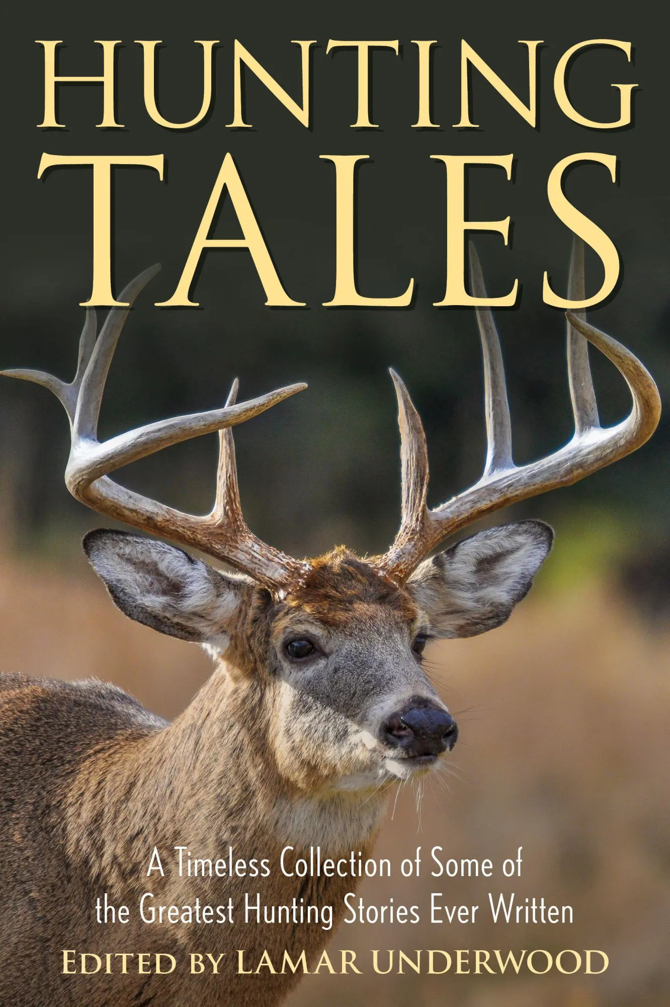 Cover: 9781493072910 | Hunting Tales | Lamar Underwood | Taschenbuch | Englisch | 2024