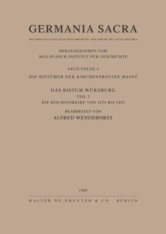 Cover: 9783110012910 | Die Bistümer der Kirchenprovinz Mainz. Das Bistum Würzburg II. Die...