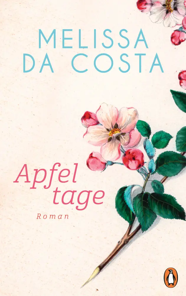 Cover: 9783328602910 | Apfeltage | Roman | Mélissa Da Costa | Buch | 352 S. | Deutsch | 2023