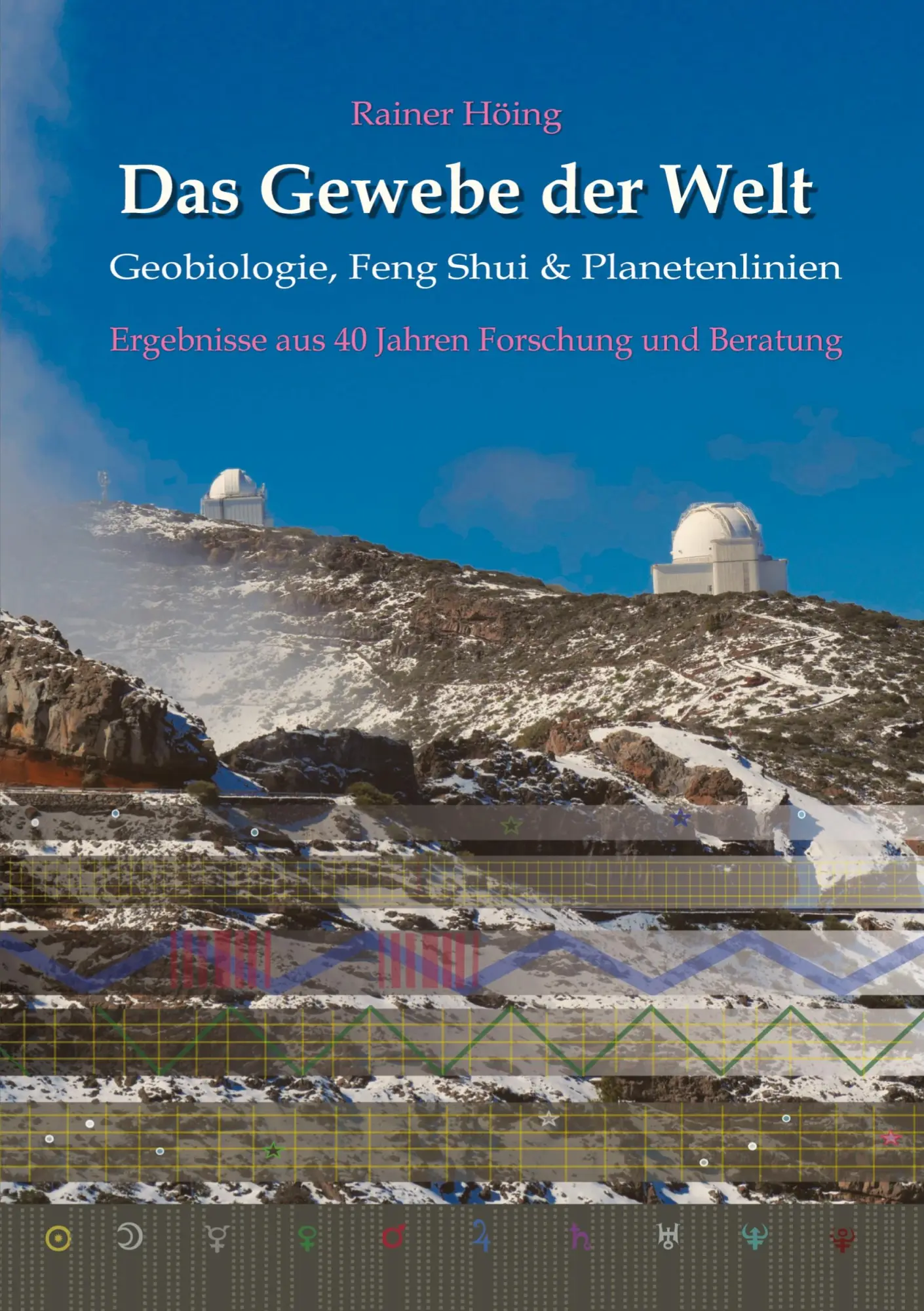 Cover: 9783347342910 | Das Gewebe der Welt - Geobiologie, Feng Shui &amp; Planetenlinien | Höing