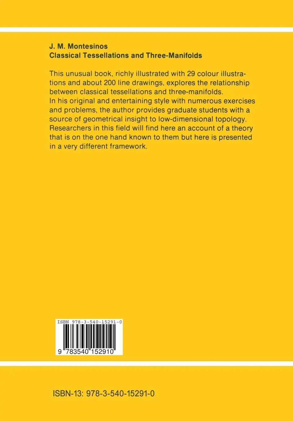 Rückseite: 9783540152910 | Classical Tessellations and Three-Manifolds | Montesinos-Amilibia