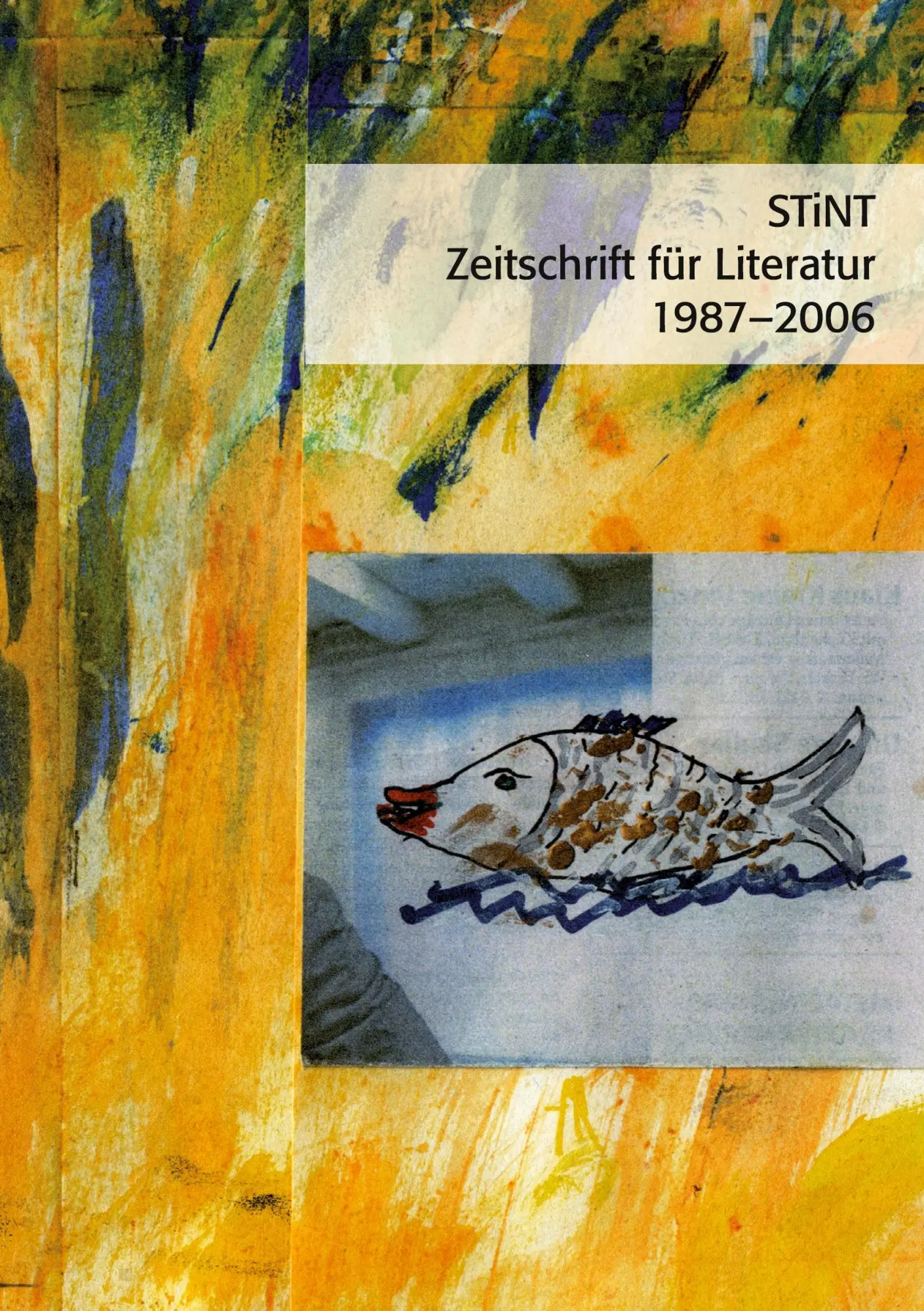 Cover: 9783756212910 | STiNT | Zeitschrift für Literatur 1987-2006 | Bernd Gosau STiNT | Buch