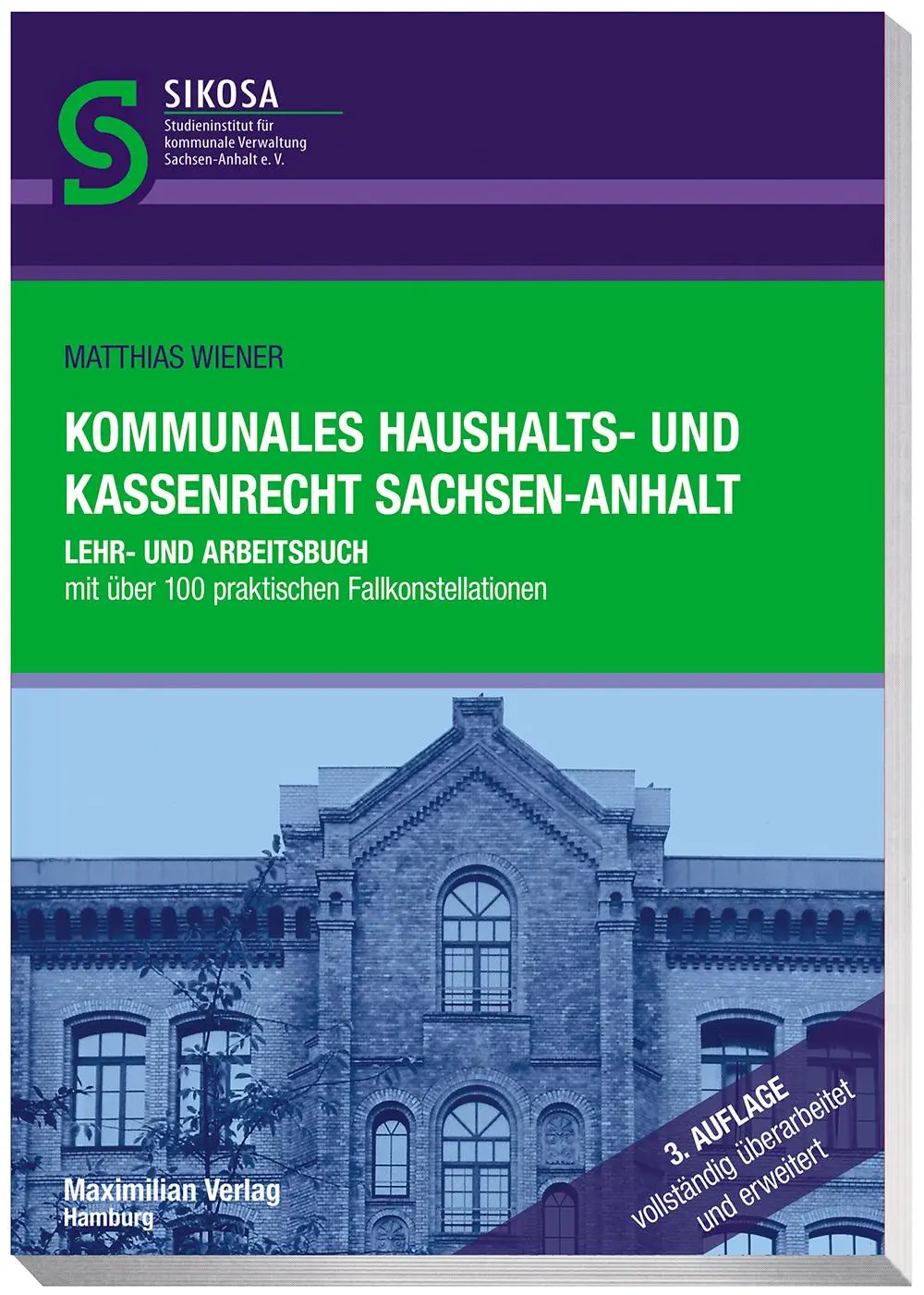 Cover: 9783786912910 | Kommunales Haushalts- und Kassenrecht Sachsen-Anhalt | Matthias Wiener