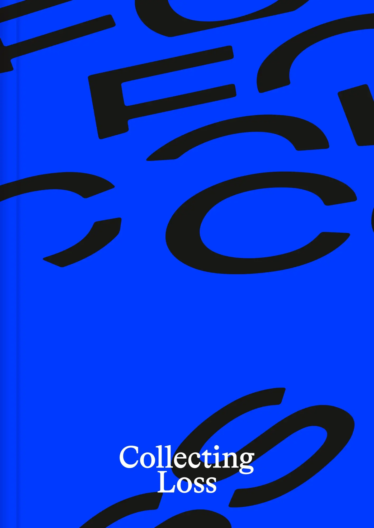 Cover: 9783957732910 | Collecting Loss | Simone Bogner (u. a.) | Taschenbuch | Deutsch | 2021