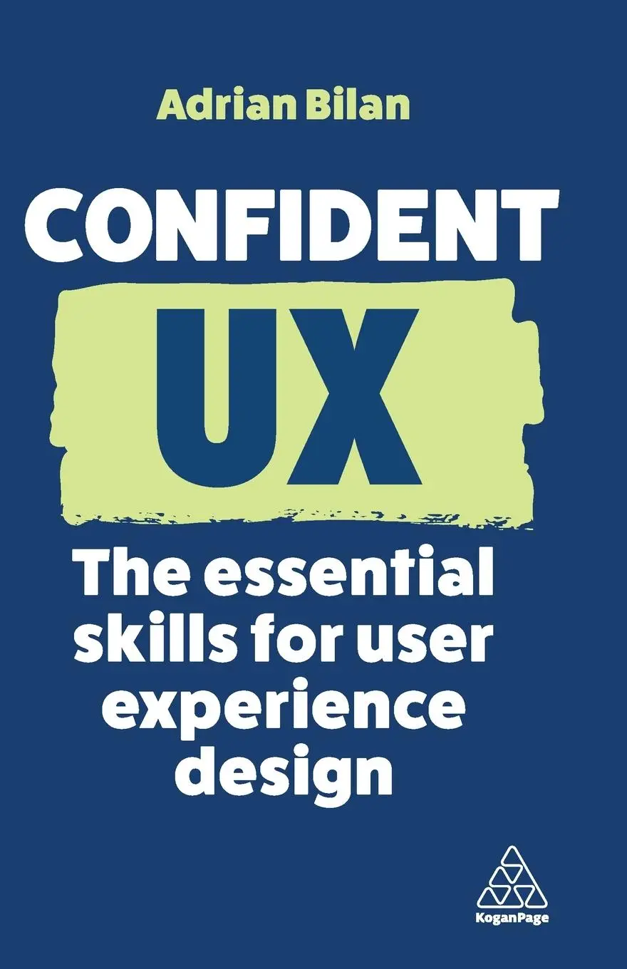 Cover: 9781398613010 | Confident UX | The Essential Skills for User Experience Design | Bilan