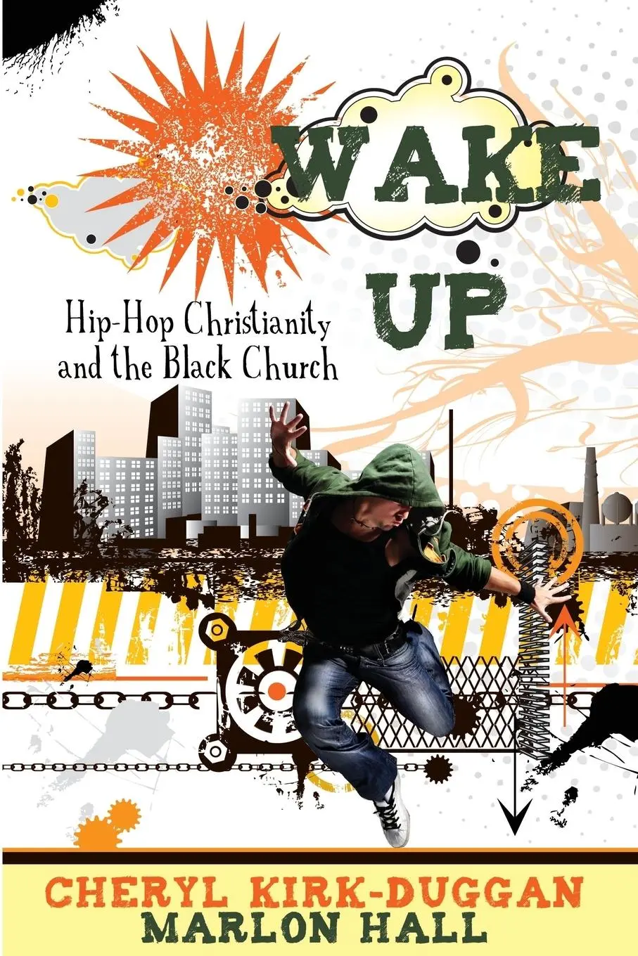 Cover: 9781426703010 | Wake Up! | Hip Hop Christianity and the Black Church | Taschenbuch