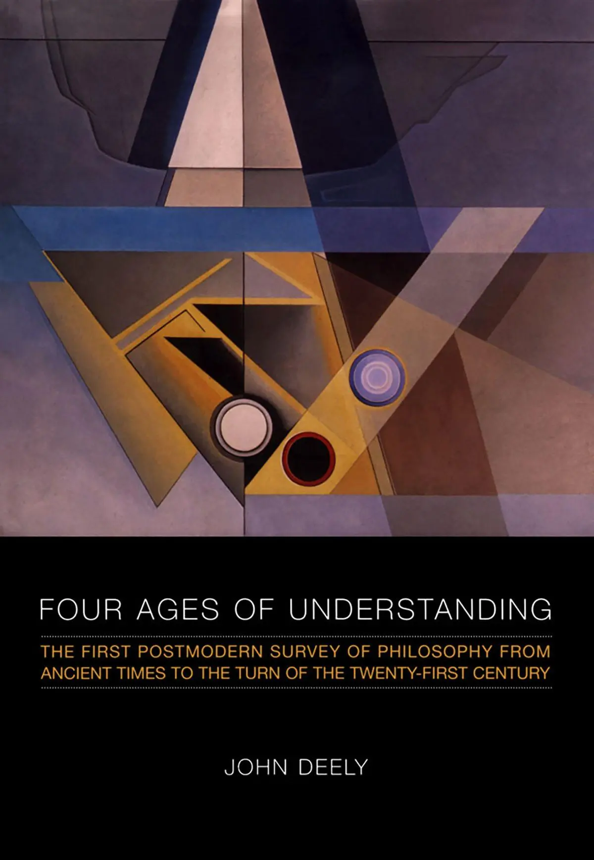 Cover: 9781442613010 | Four Ages of Understanding | John Deely | Taschenbuch | Englisch