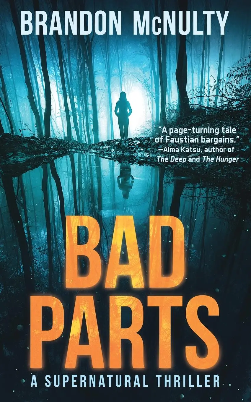 Cover: 9781952703010 | Bad Parts | A Supernatural Thriller | Brandon McNulty | Taschenbuch