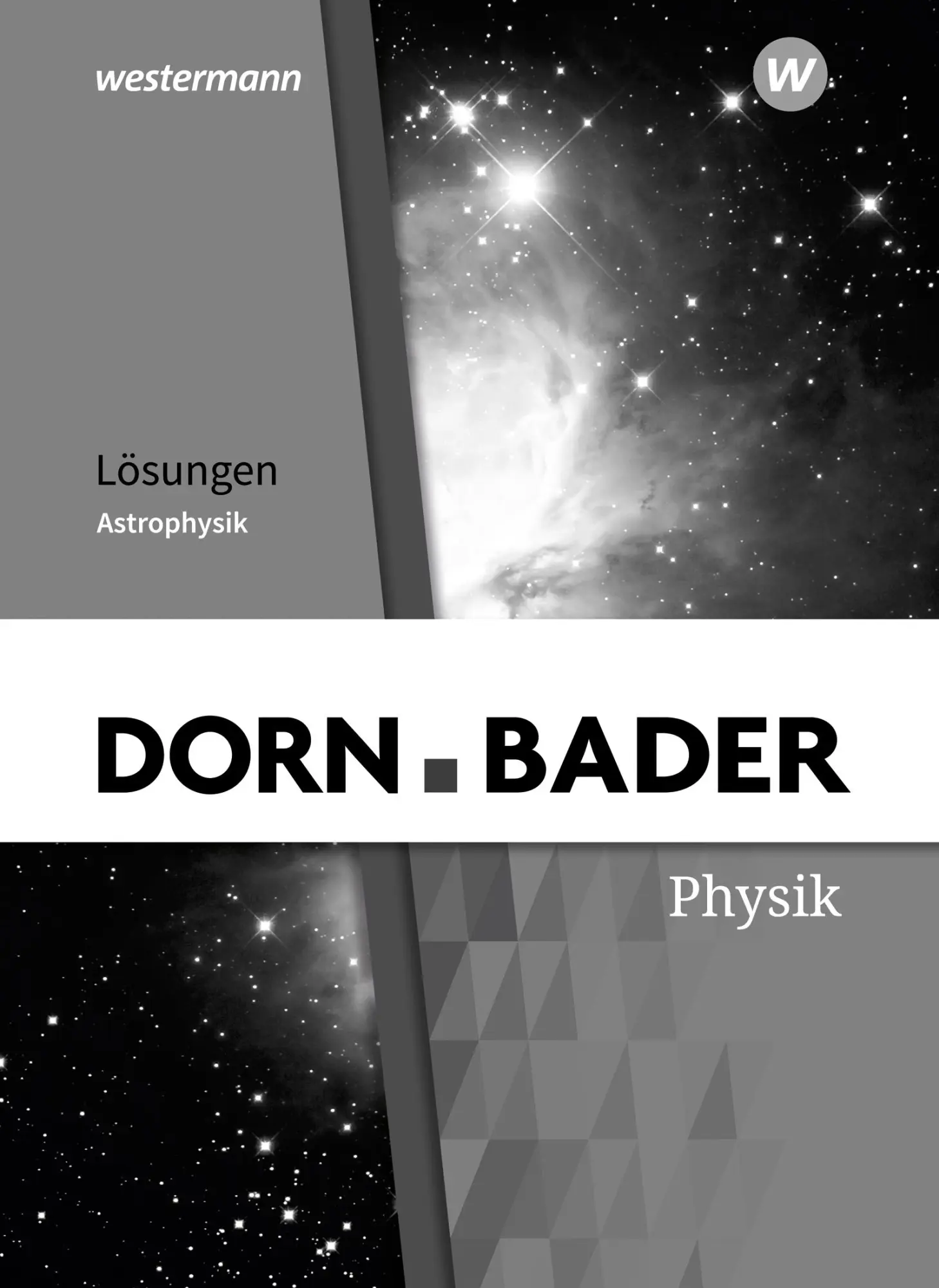 Cover: 9783141523010 | Dorn / Bader Physik SII. Lösungen. Astrophysik | Broschüre | 40 S.