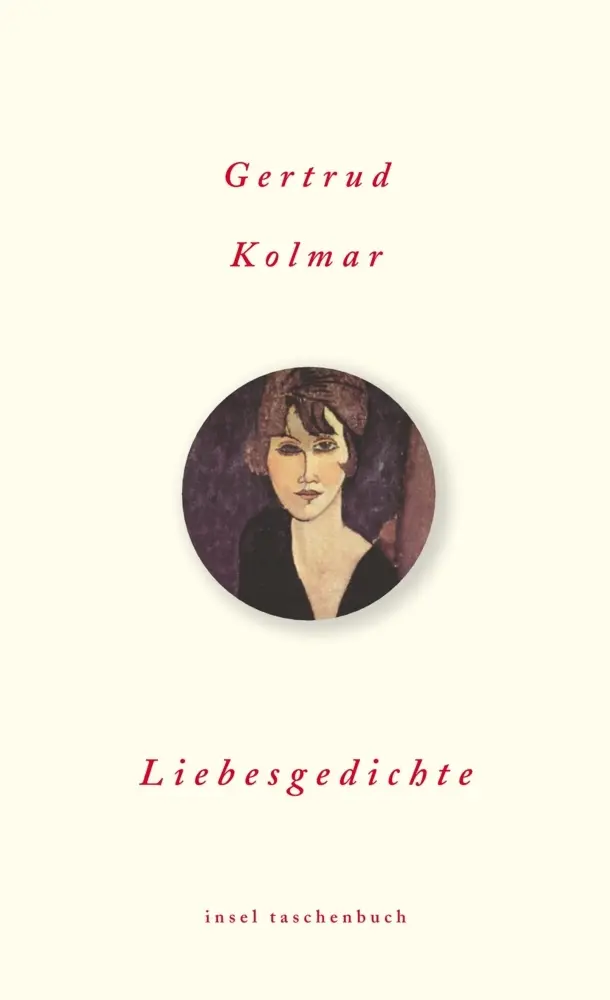 Cover: 9783458353010 | Liebesgedichte | Originalausgabe | Gertrud Kolmar | Taschenbuch | 2010
