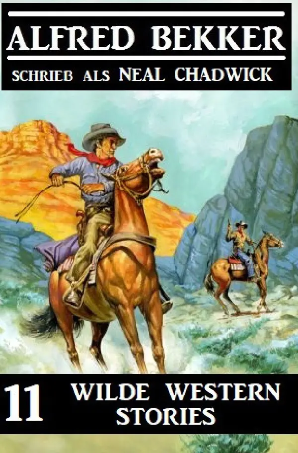 Cover: 9783753133010 | 11 wilde Western Stories | Alfred Bekker | Taschenbuch | 596 S. | 2020
