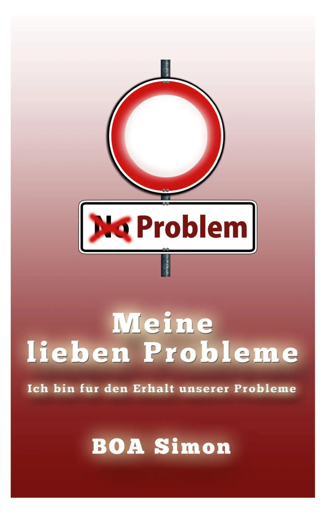 Cover: 9783758323010 | Meine Lieben Probleme | ich bin für den Erhalt unserer Probleme | Buch