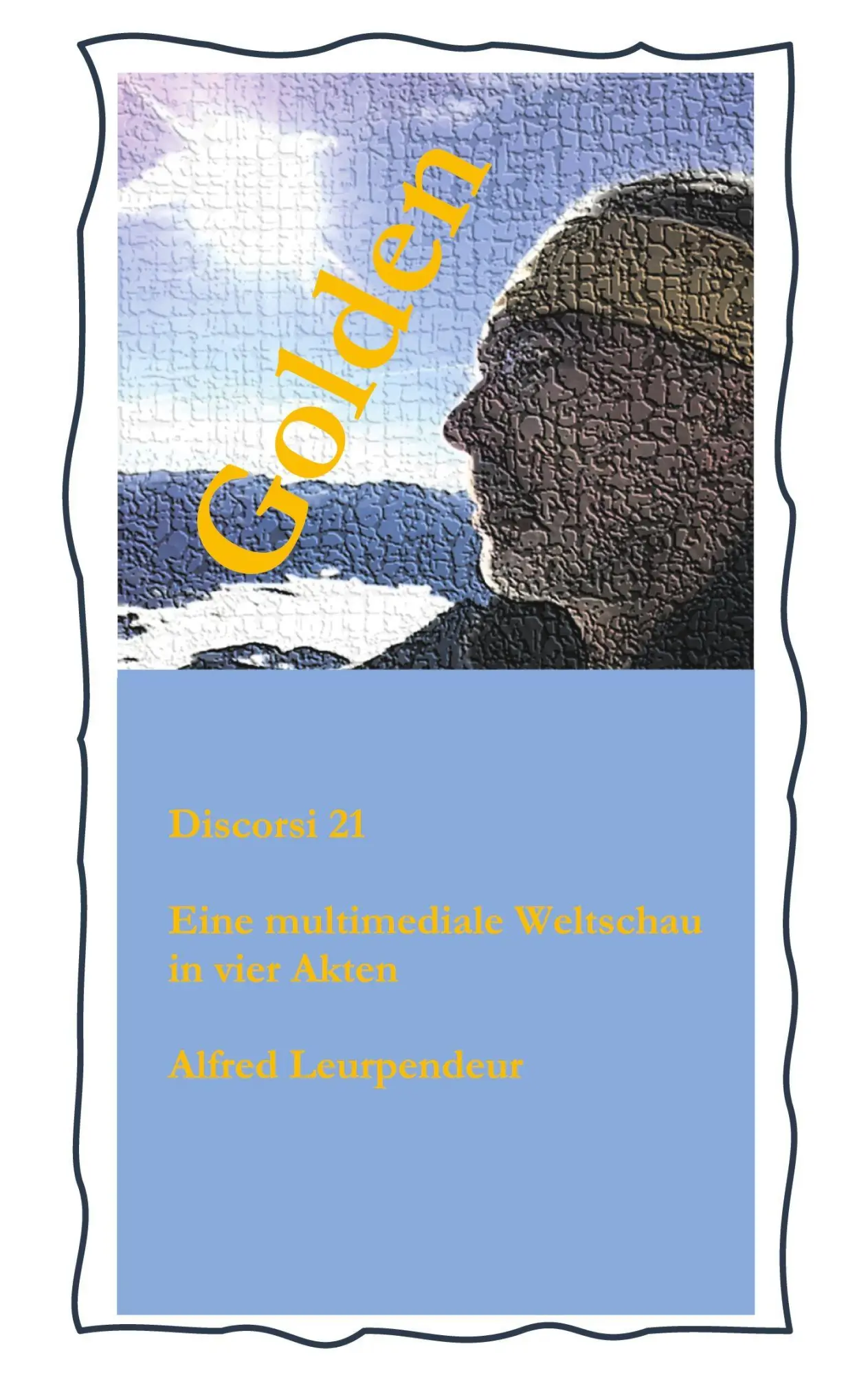 Cover: 9783961033010 | Golden | Alfred Leurpendeur | Taschenbuch | 138 S. | Deutsch | 2026