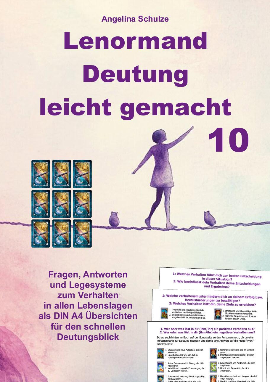 Cover: 9783967383010 | Lenormand Deutung leicht gemacht 10 | Angelina Schulze | Taschenbuch