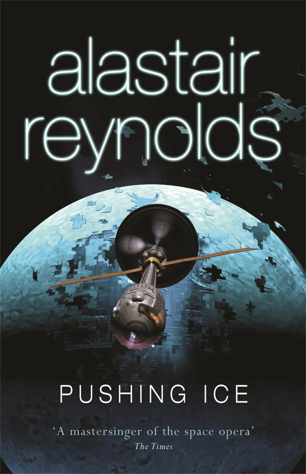 Cover: 9780575083110 | Pushing Ice | Alastair Reynolds | Taschenbuch | Englisch | 2008