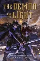 Cover: 9781250853110 | The Demon and the Light | Axie Oh | Buch | 400 S. | Englisch | 2025