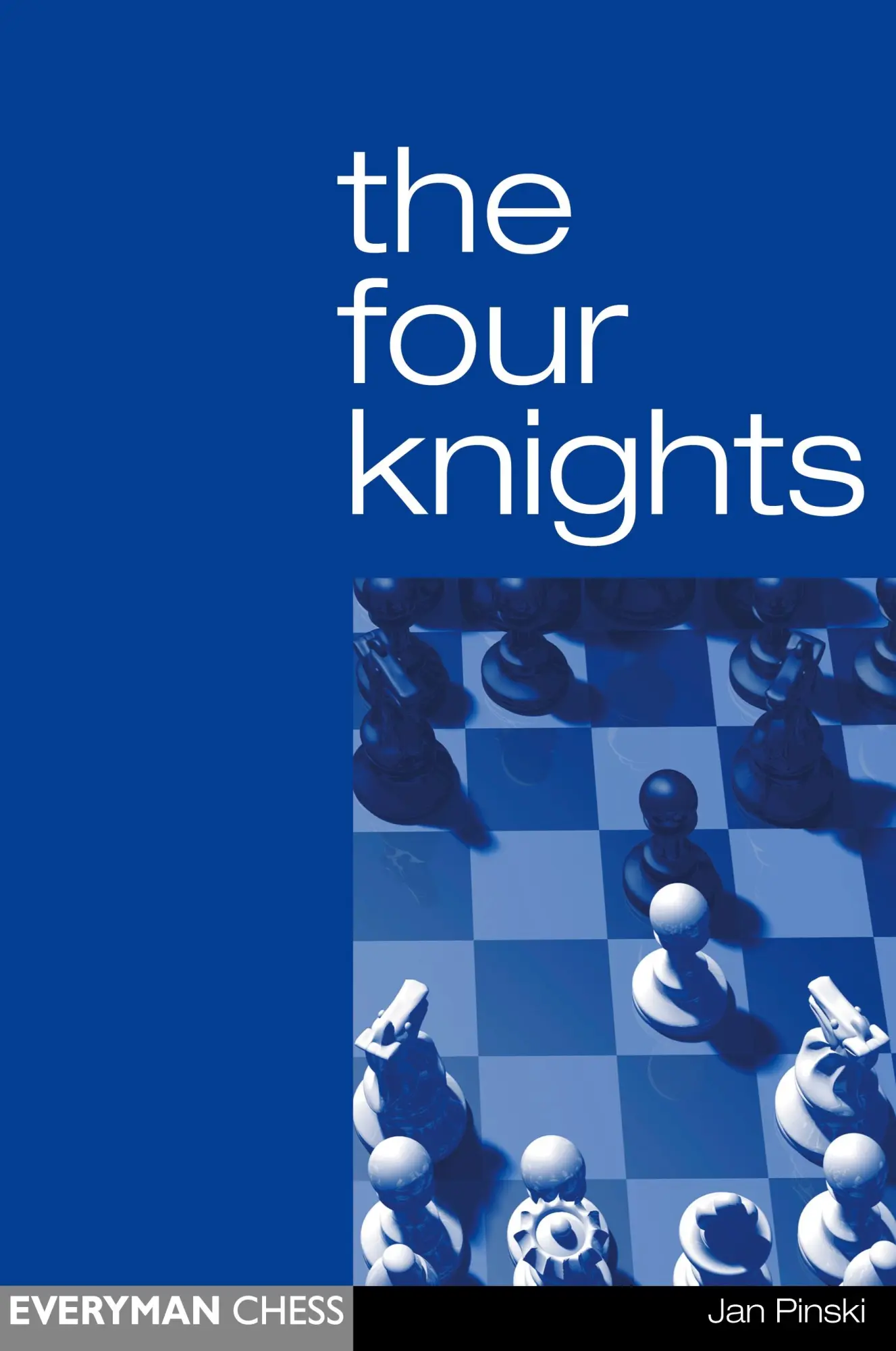 Cover: 9781857443110 | The Four Knights | Jan Pinski | Taschenbuch | Englisch | 2009